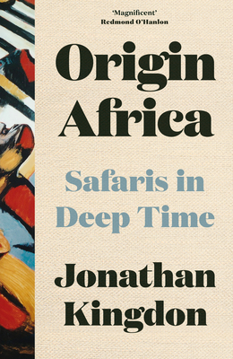 Thumbnail for Origin Africa. Safaris in Deep Time