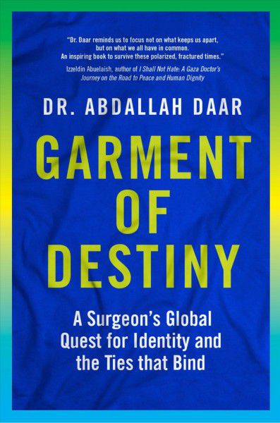 Thumbnail for In conversation with Abdallah Daar on his new book, Garment of Destiny